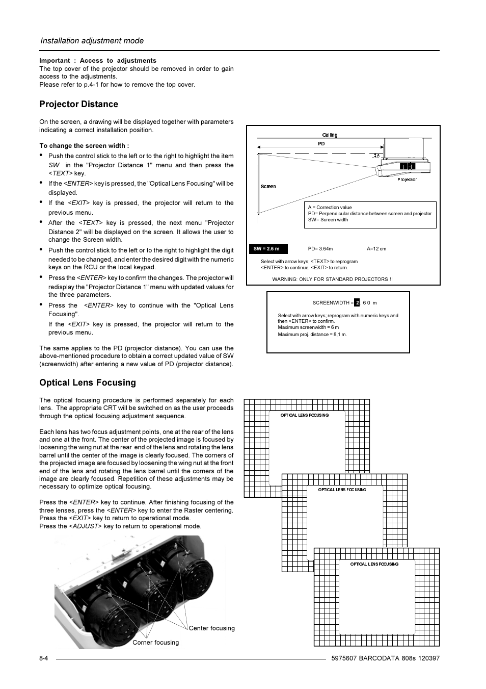 Optical lens focusing, Projector distance, Installation adjustment mode | Barco R9002031 User Manual | Page 31 / 45