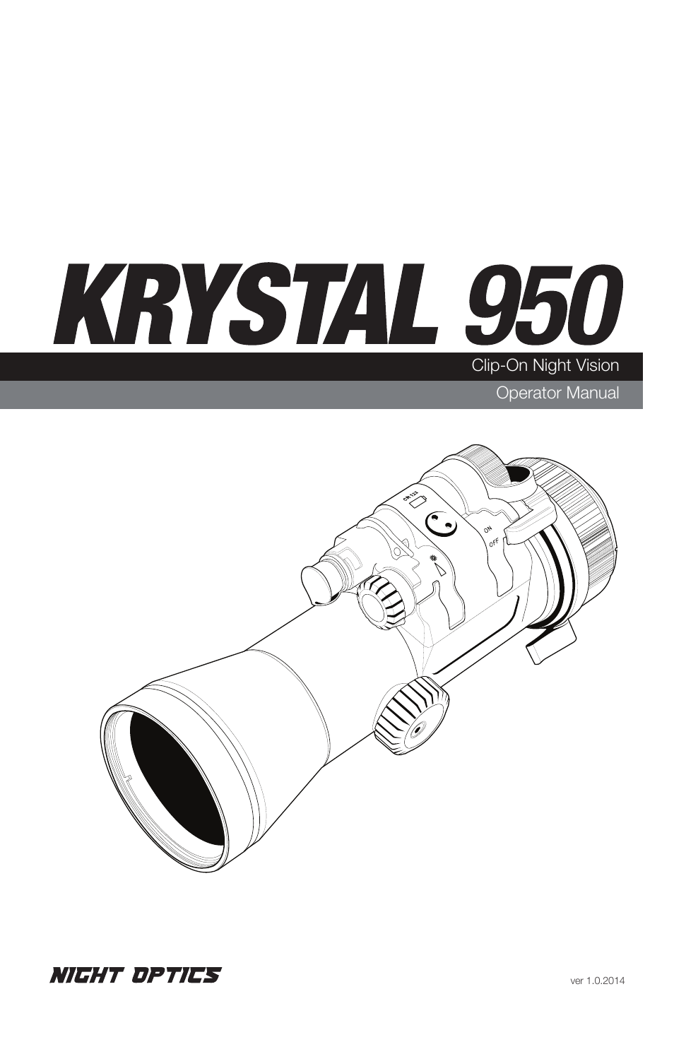 Night Optics Krystal 950L Generation 2+ B/W Clip-on Sight User Manual | 13 pages