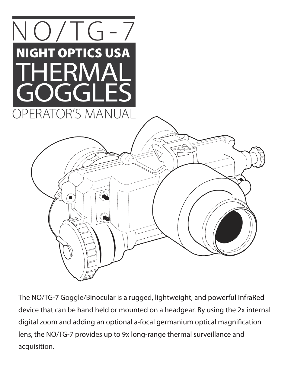 Night Optics TG-7 Thermal Goggle/Binocular (30Hz) User Manual | 16 pages
