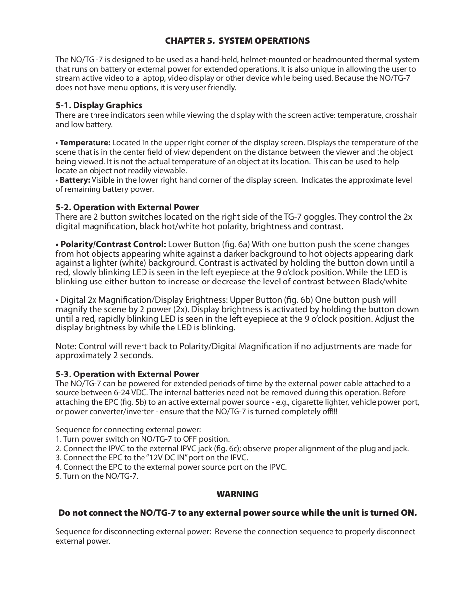 Night Optics TG-7 Thermal Goggle/Binocular (30Hz) User Manual | Page 12 / 16
