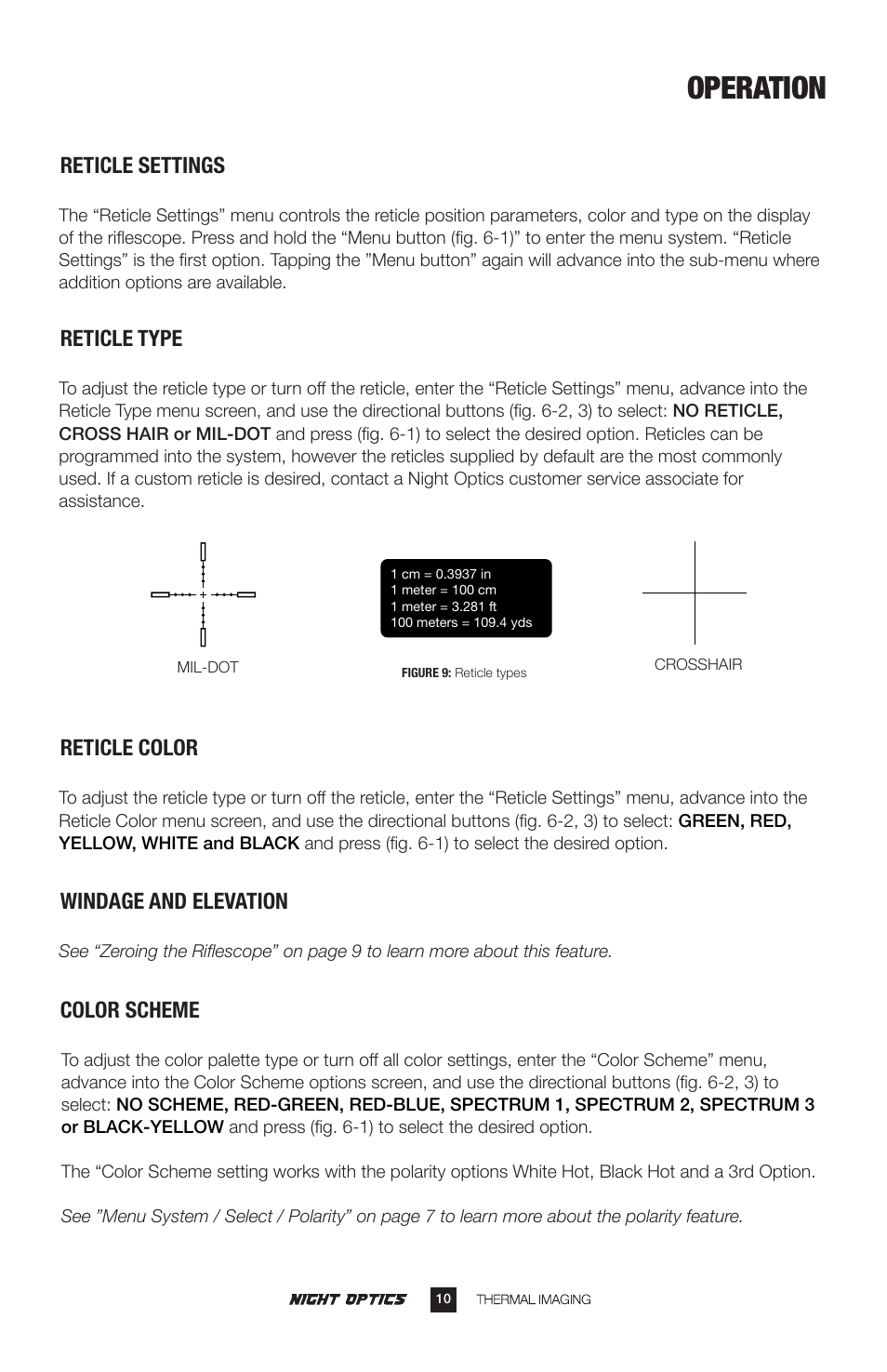 Operation, Reticle settings, Reticle type | Reticle color, Windage and elevation, Color scheme | Night Optics Panther 336 Thermal Riflescope (336x256 | 50mm) User Manual | Page 11 / 16