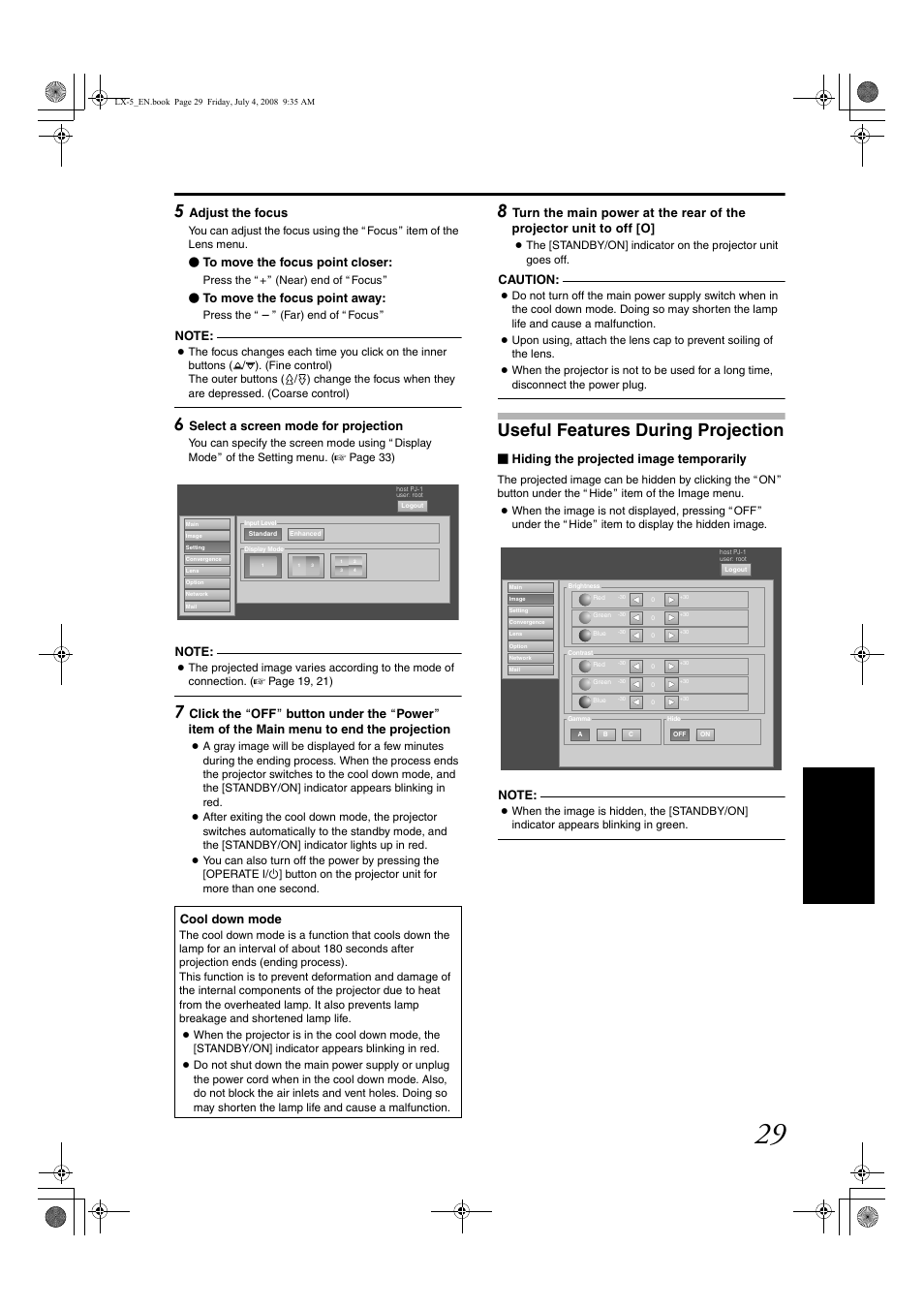 Useful features during projection, Adjust the focus, Select a screen mode for projection | Caution, Hiding the projected image temporarily, Cool down mode | Barco D-ILA LX-5 User Manual | Page 29 / 52