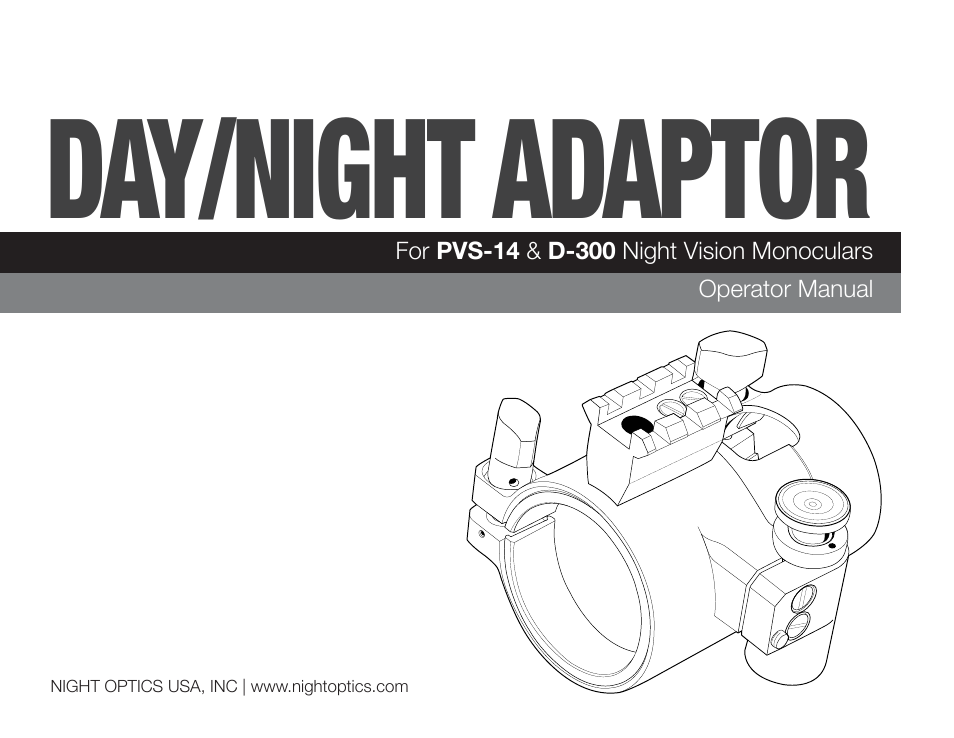 Night Optics Day/Night Adaptor (D-300) User Manual | 8 pages