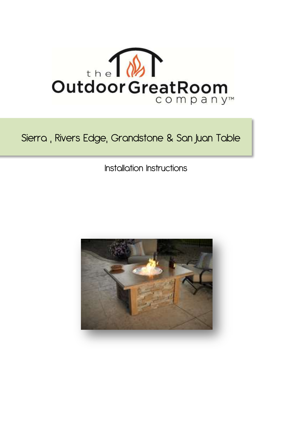 Outdoor Great Room Grandstone Fire Pit User Manual | 12 pages