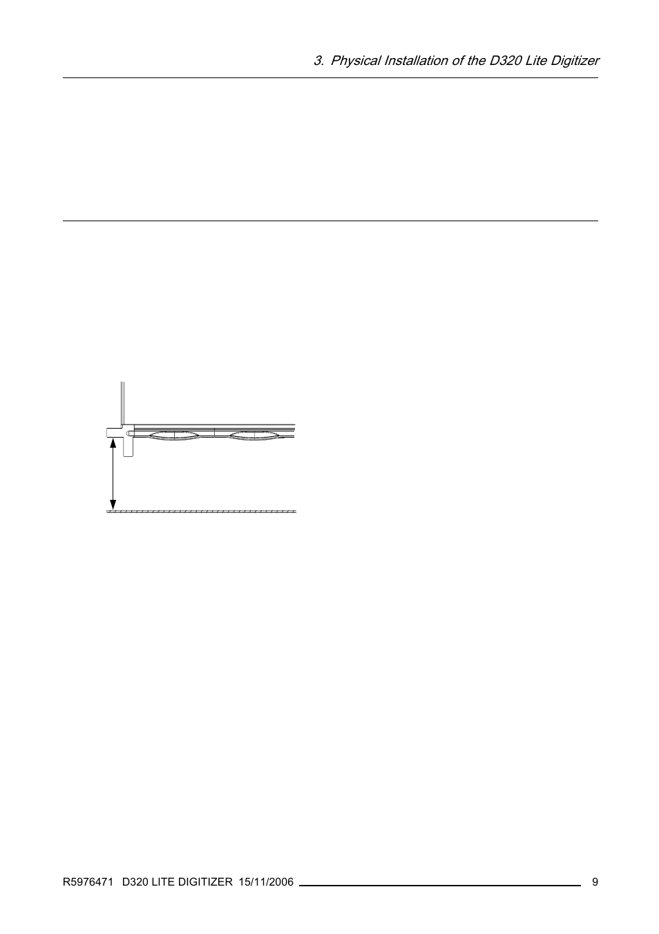 Physical installation of the d320€lite digitizer, Physical installation of the d320 lite digitizer | Barco R9851560 User Manual | Page 13 / 31