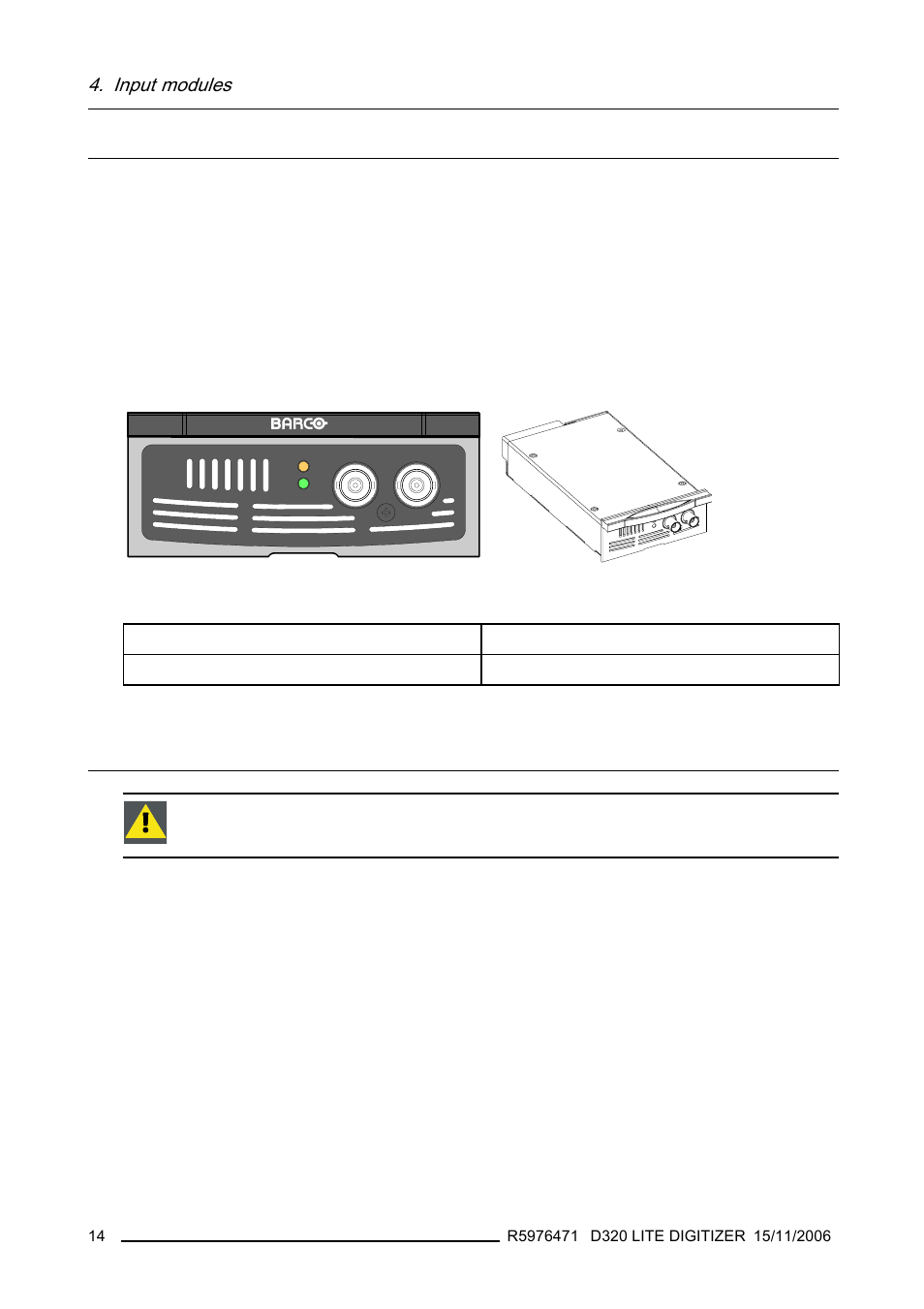 2 sdi input module, 3 hdsdi input module, Sdi input module | Hdsdi input module, Input modules | Barco R9851560 User Manual | Page 18 / 31