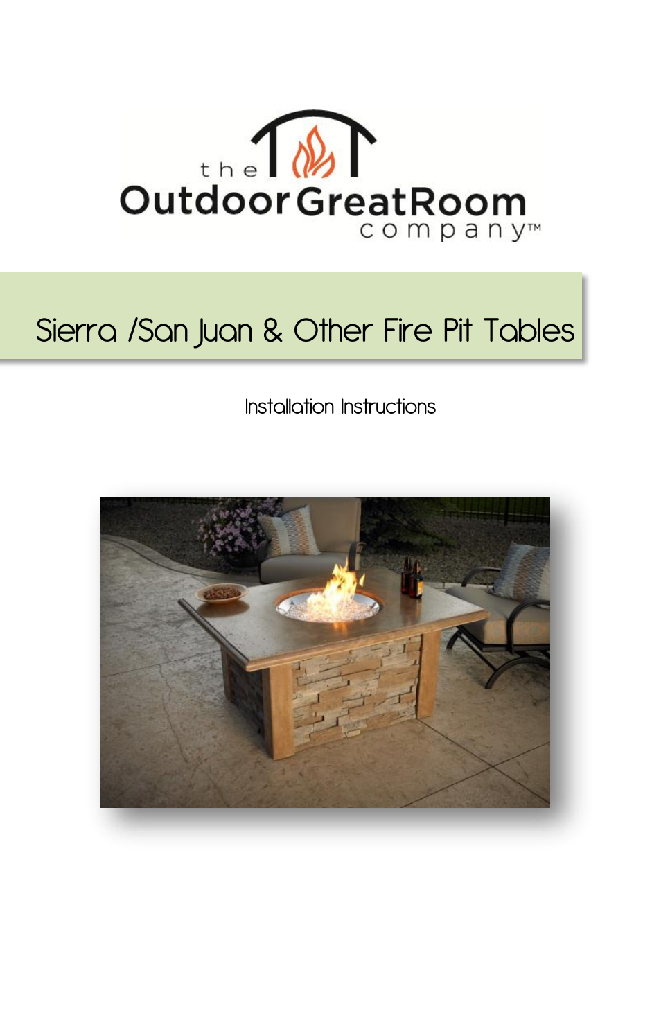 Outdoor Great Room San Juan Fire Pit User Manual | 12 pages