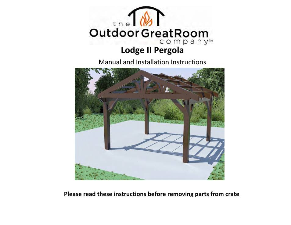 Outdoor Great Room Lodge II Pergola User Manual | 14 pages