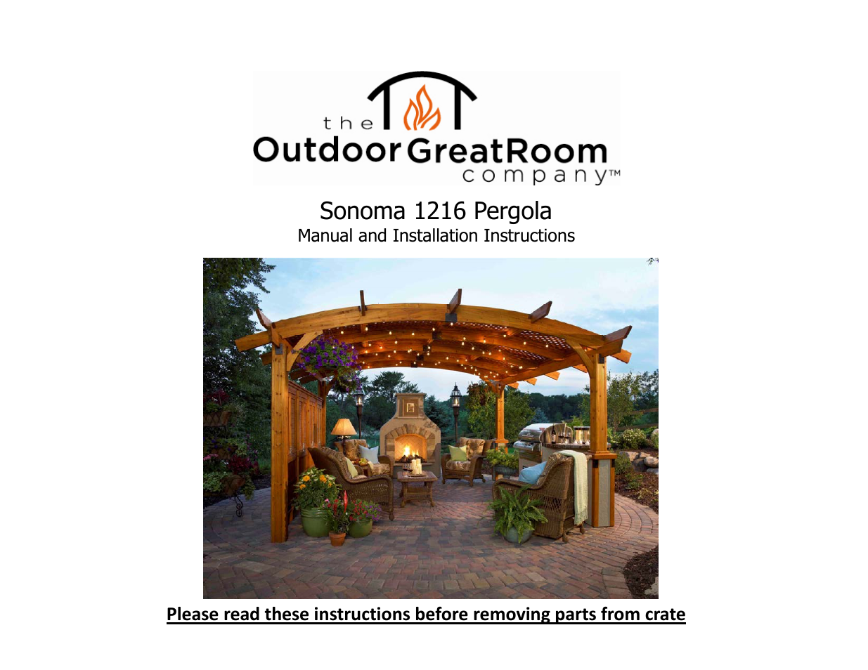 Outdoor Great Room Sonoma 1216 Pergola User Manual | 8 pages