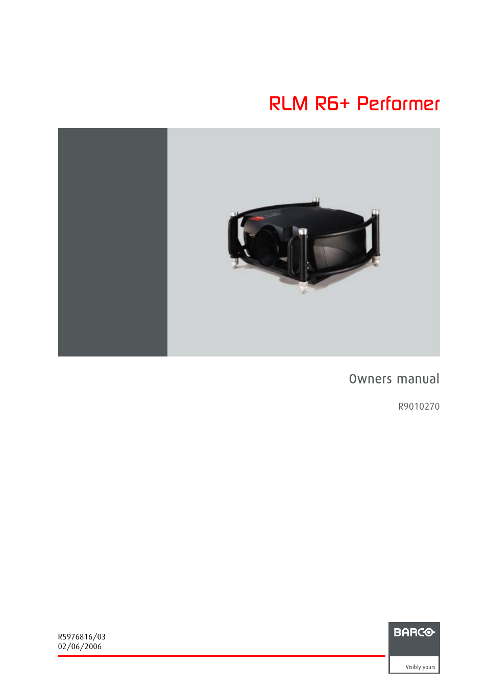 Barco RLM R6+ PERFORMER R9010270 User Manual | 165 pages