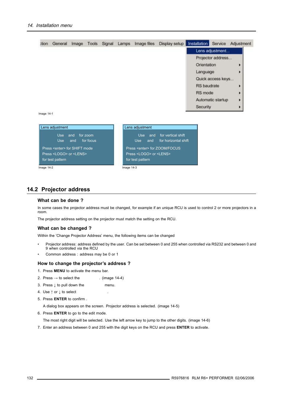 2 projector address, Projector address, Image 14-1) | Image 14-2), Image 14-3, Installation menu | Barco RLM R6+ PERFORMER R9010270 User Manual | Page 136 / 165