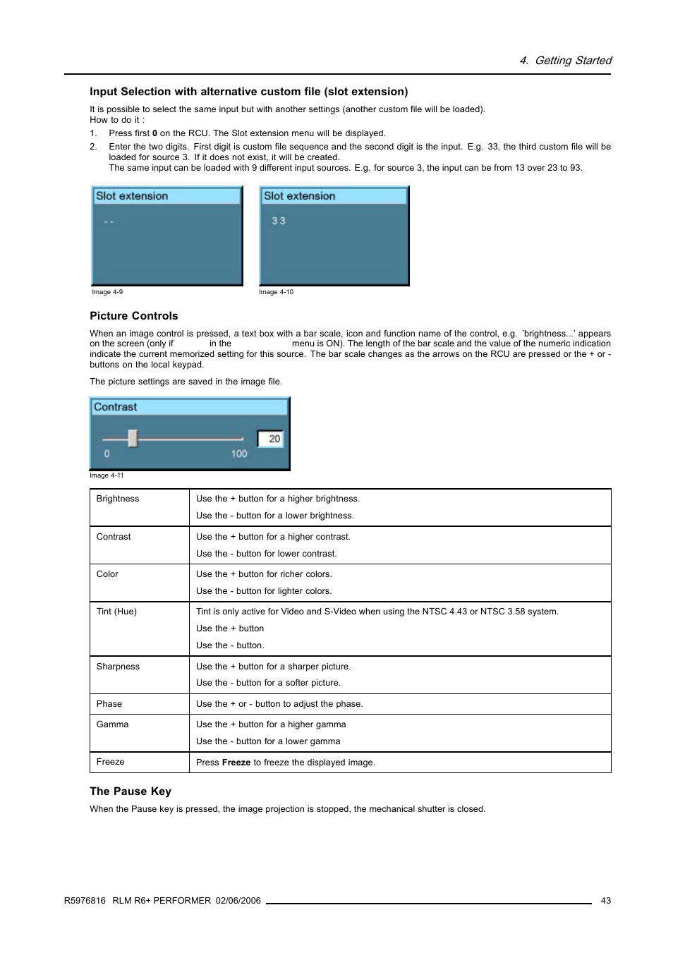 Getting started | Barco RLM R6+ PERFORMER R9010270 User Manual | Page 47 / 165