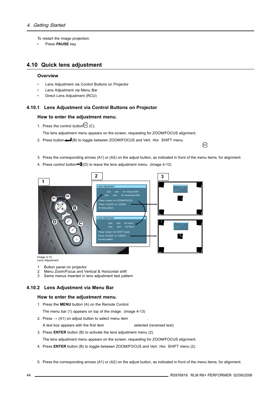 10 quick lens adjustment, 1 lens adjustment via control buttons on projector, 2 lens adjustment via menu bar | 44 4.10.2 lens adjustment via menu bar, Quick lens adjustment, Getting started | Barco RLM R6+ PERFORMER R9010270 User Manual | Page 48 / 165