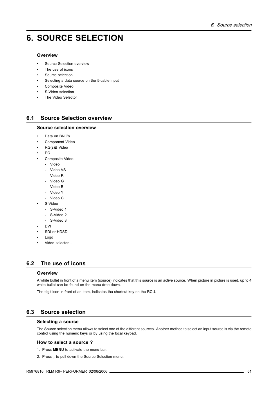 Source selection, 1 source selection overview, 2 the use of icons | 3 source selection, Source selection overview, The use of icons | Barco RLM R6+ PERFORMER R9010270 User Manual | Page 55 / 165