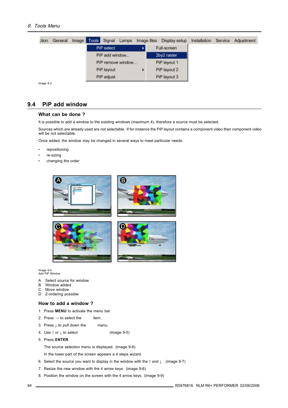 4 pip add window, Pip add window, Tools menu | Barco RLM R6+ PERFORMER R9010270 User Manual | Page 98 / 165