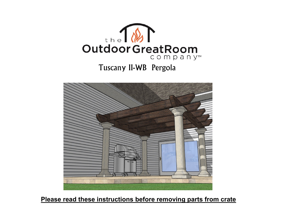 Outdoor Great Room Tuscany II-WB Pergola User Manual | 10 pages