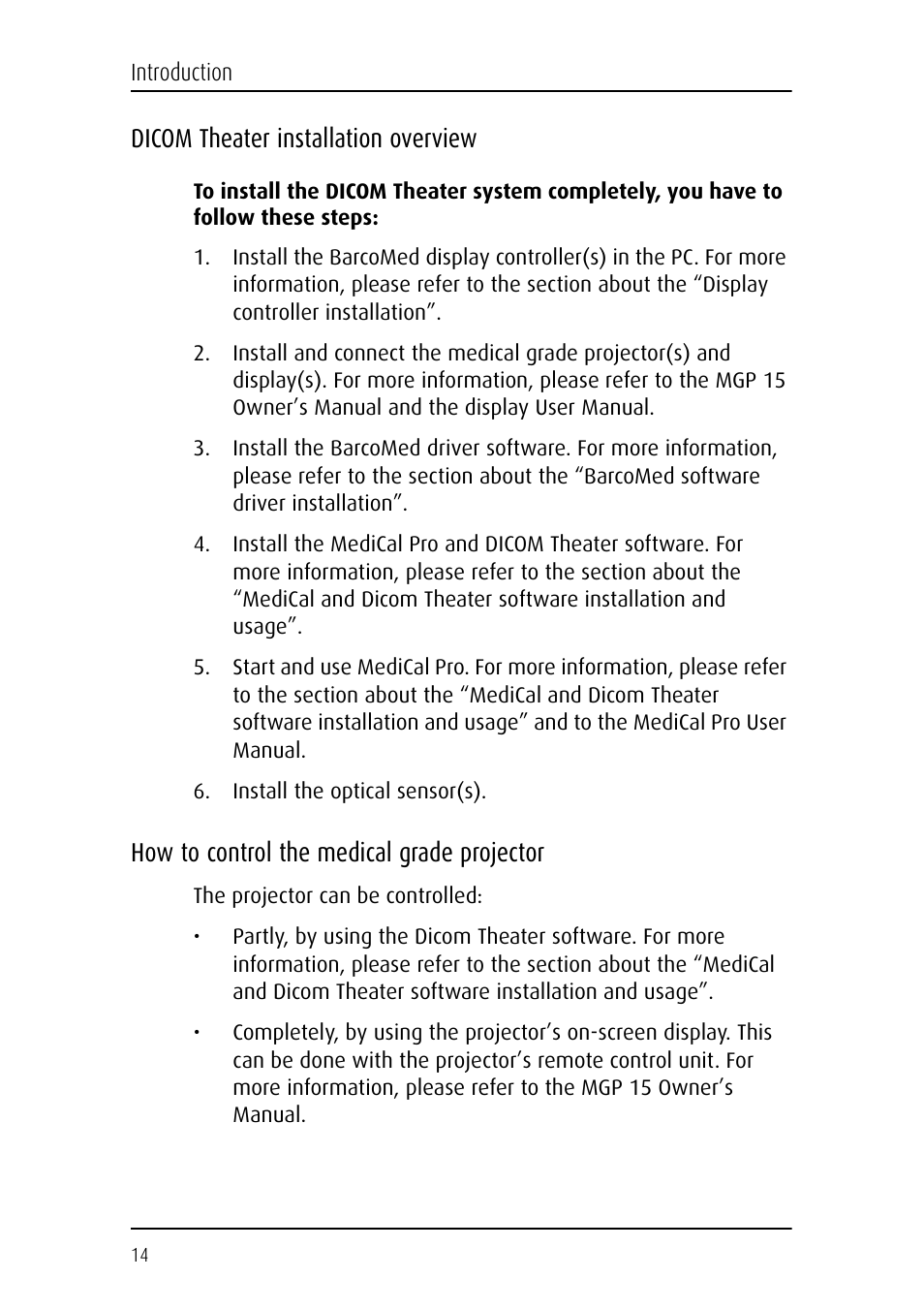 Dicom theater installation overview, How to control the medical grade projector | Barco DICOM THEATER MGP 15 User Manual | Page 14 / 102