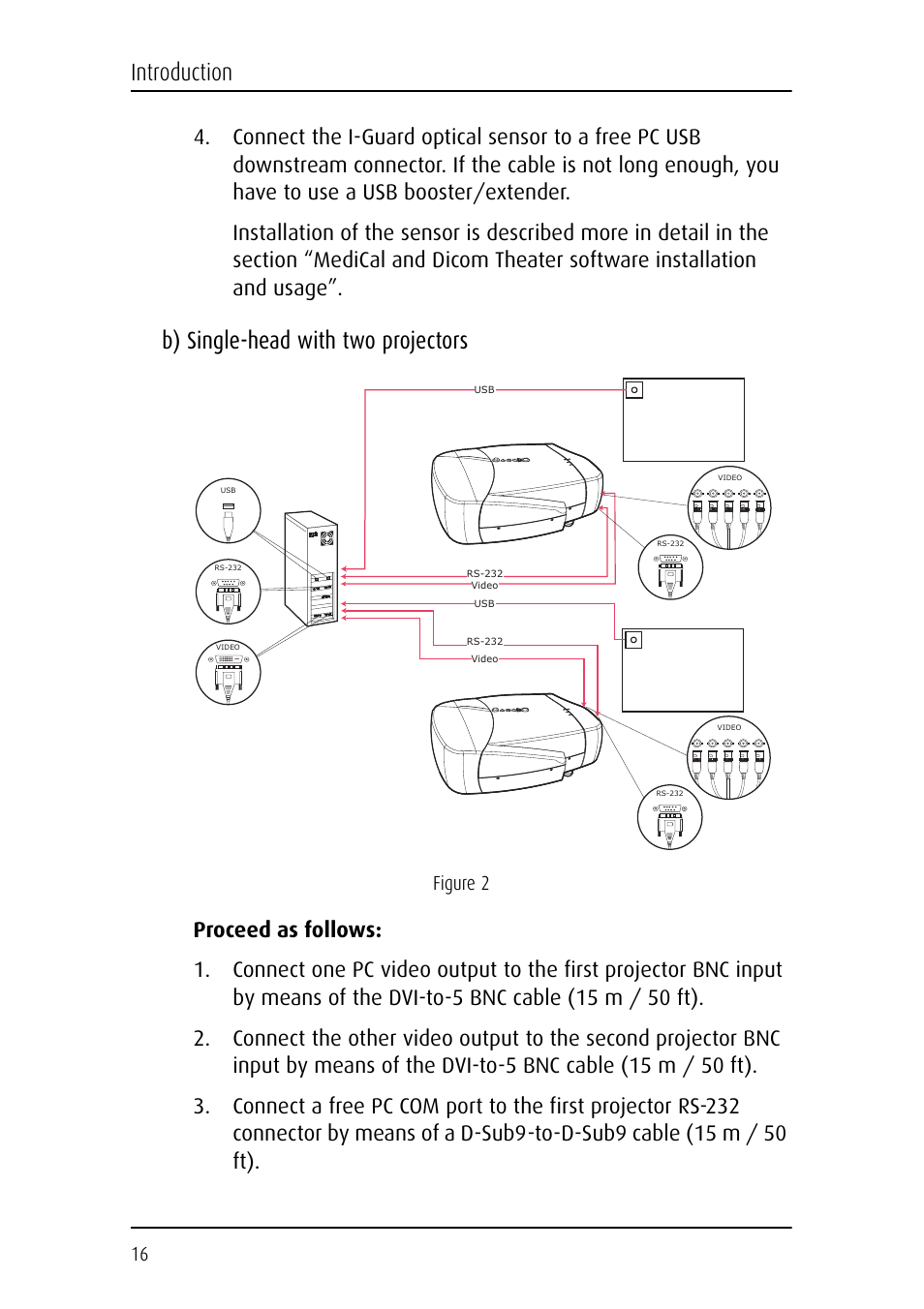 B) single-head with two projectors, Introduction, Figure 2 | Barco DICOM THEATER MGP 15 User Manual | Page 16 / 102