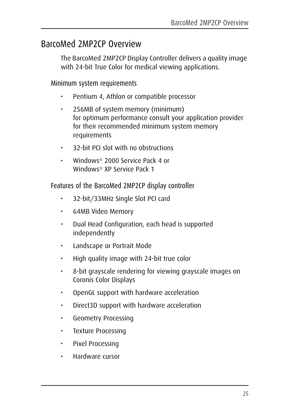 Barcomed 2mp2cp overview, Minimum system requirements, Features of the barcomed 2mp2cp display controller | Barco DICOM THEATER MGP 15 User Manual | Page 25 / 102
