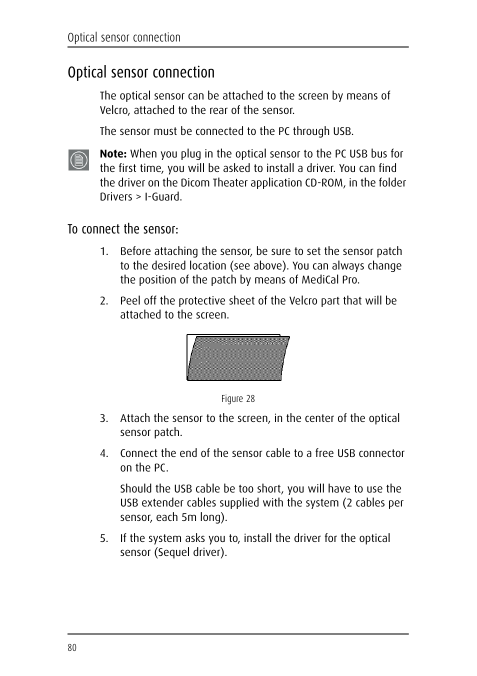 Optical sensor connection, To connect the sensor | Barco DICOM THEATER MGP 15 User Manual | Page 80 / 102