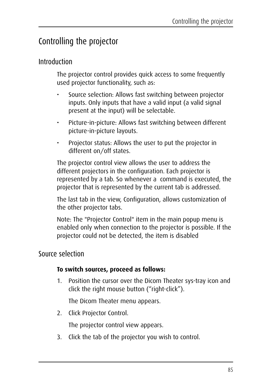 Controlling the projector, Introduction, Source selection | Introduction source selection | Barco DICOM THEATER MGP 15 User Manual | Page 85 / 102