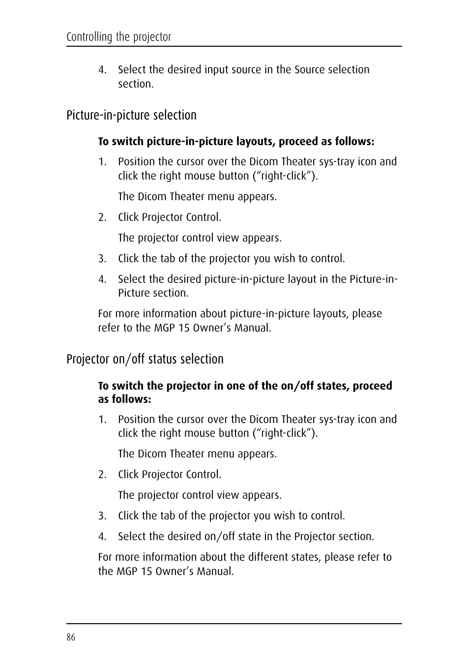 Picture-in-picture selection, Projector on/off status selection | Barco DICOM THEATER MGP 15 User Manual | Page 86 / 102