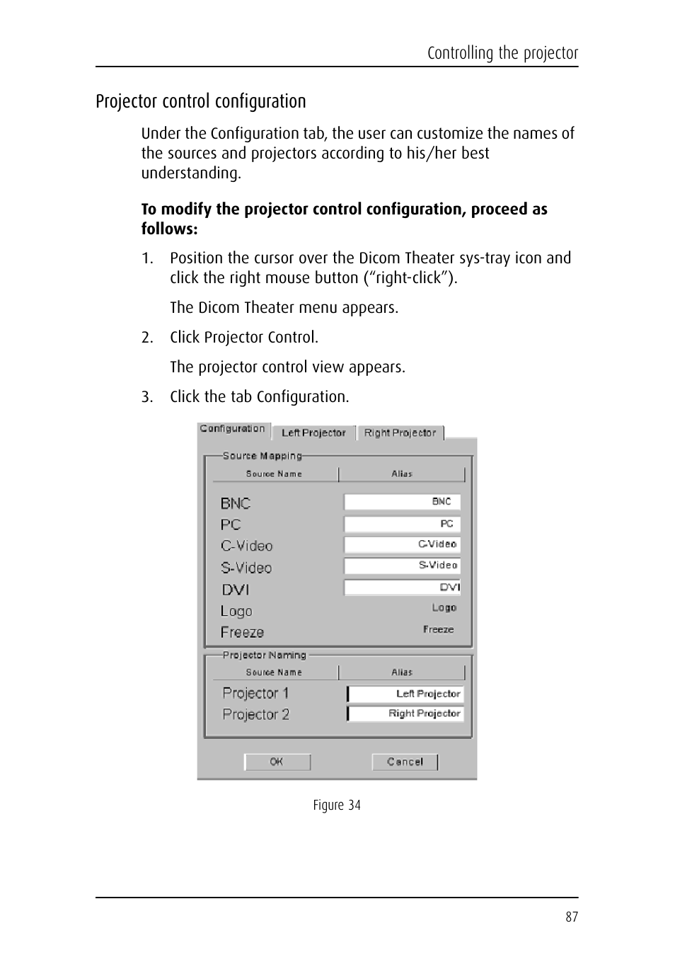 Projector control configuration | Barco DICOM THEATER MGP 15 User Manual | Page 87 / 102