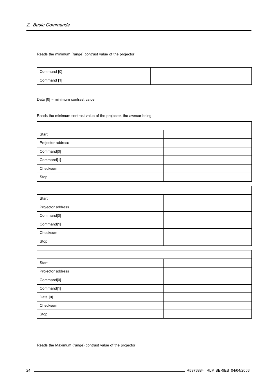 5 minimum contrast, read, 6 maximum contrast, read, Minimum contrast, read | Maximum contrast, read, Basic commands | Barco RS232 User Manual | Page 26 / 171
