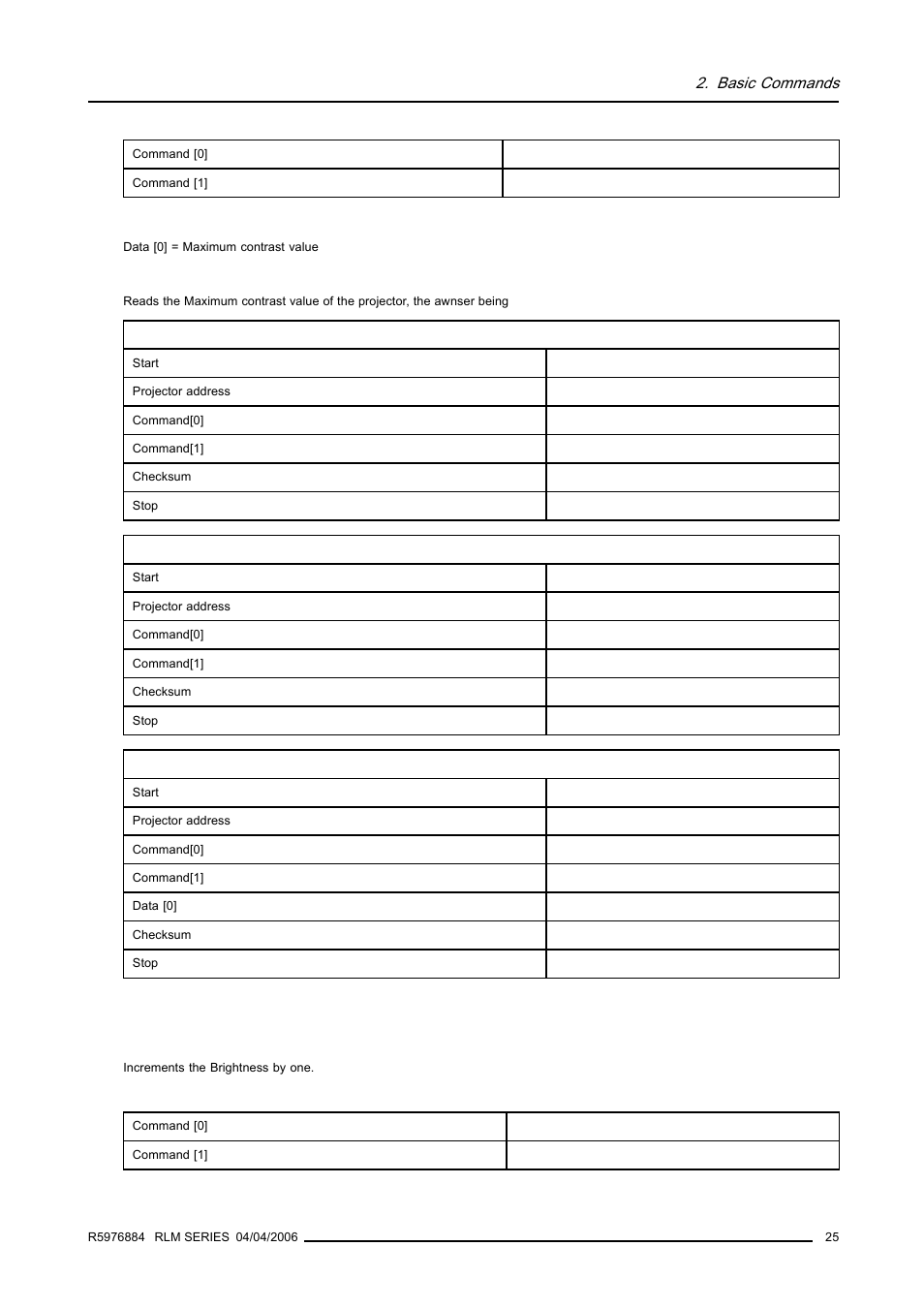 7 brightness, increment, Brightness, increment, Basic commands | Barco RS232 User Manual | Page 27 / 171