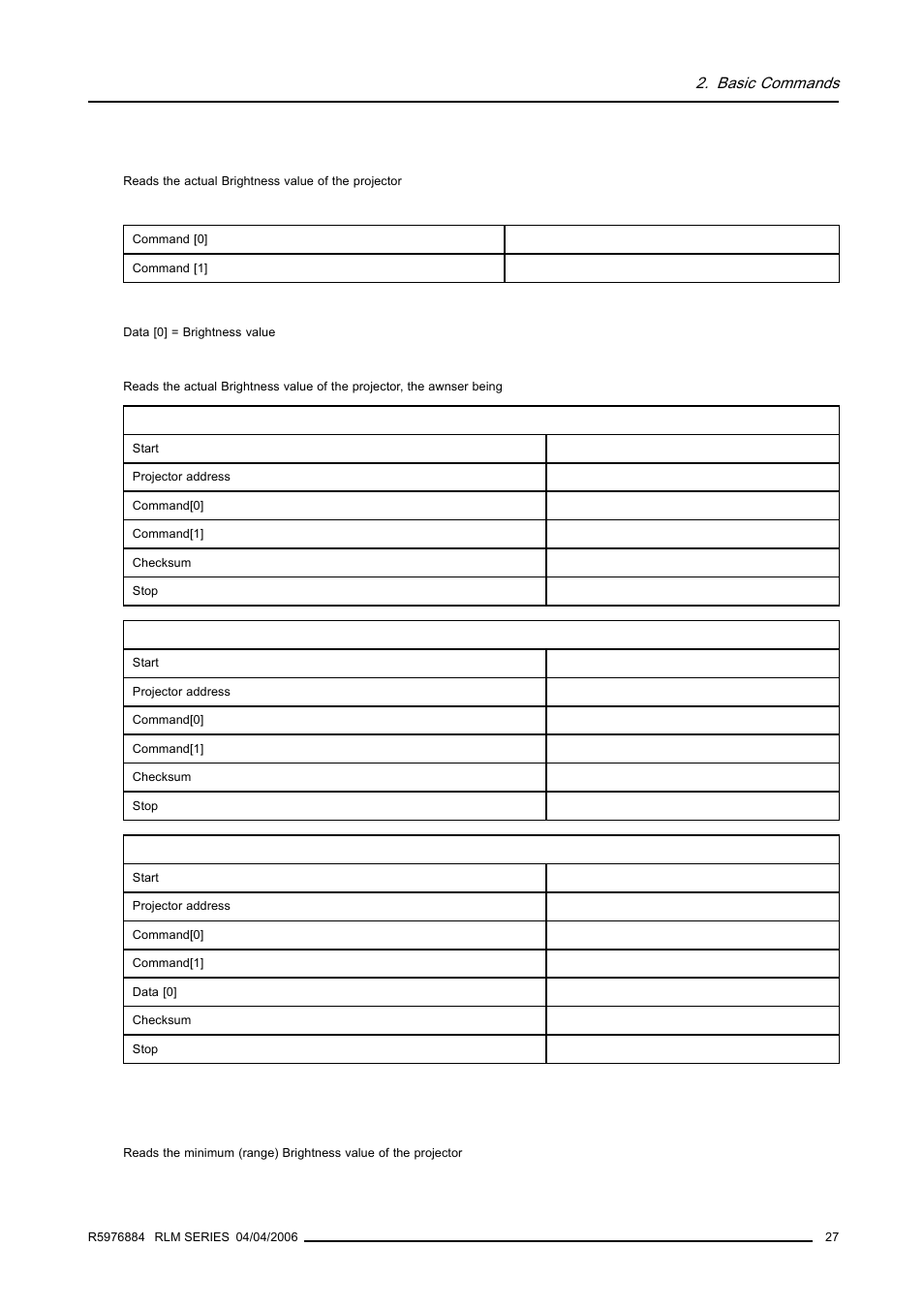 10 brightness, read, 11 minimum brightness, read, 27 2.7.11 minimum brightness, read | Basic commands | Barco RS232 User Manual | Page 29 / 171