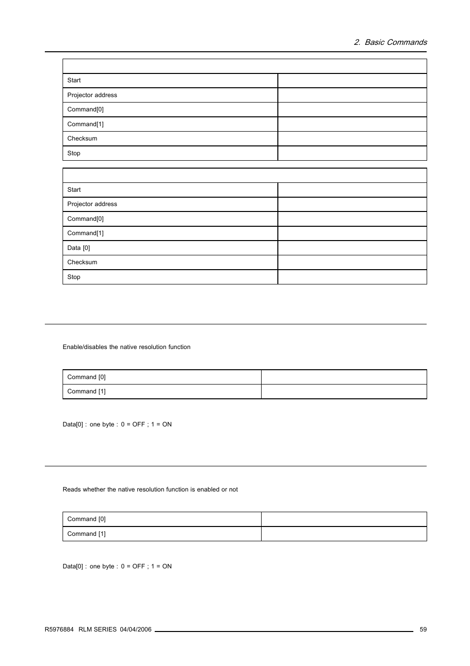 24 show native resolution (on/off), write, 25 show native resolution (on/off), read, 59 2.25 show native resolution (on/off), read | Show native resolution (on/off), write, Show native resolution (on/off), read | Barco RS232 User Manual | Page 61 / 171