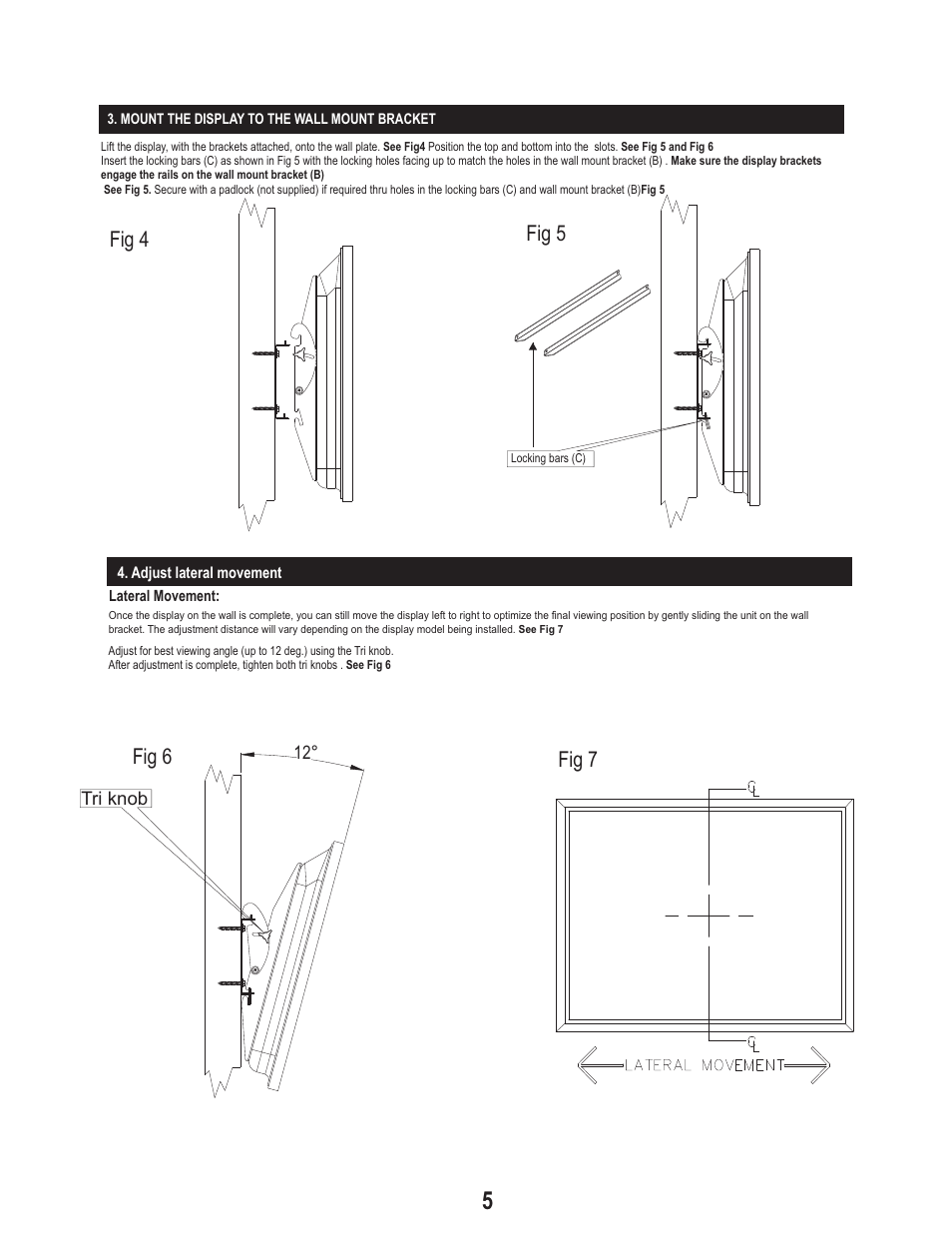 Fig 4 fig 5, Fig 6 fig 7, 12° tri knob | PDR Mounts pdm625t-11 User Manual | Page 5 / 5