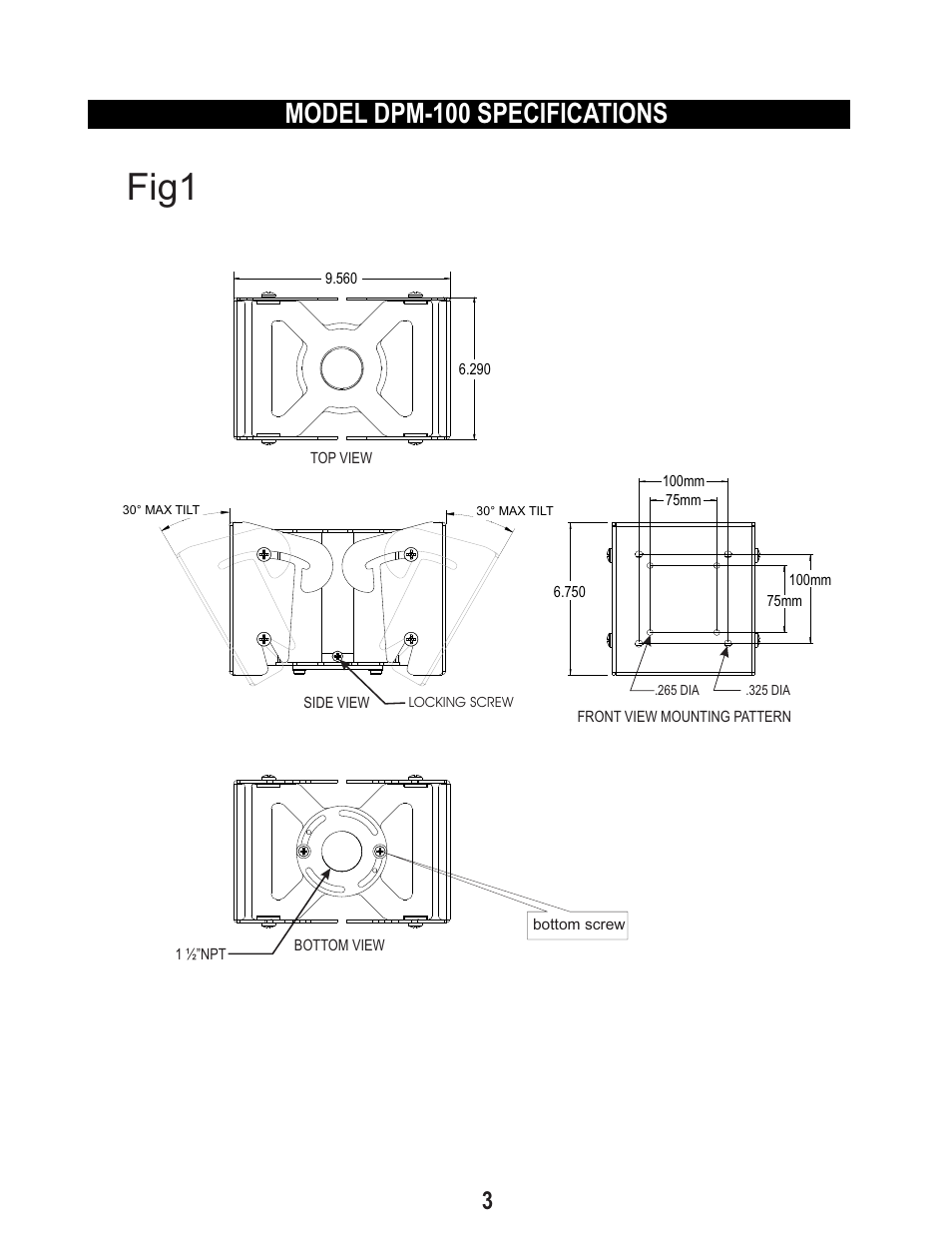 Fig1, Model dpm-100 specifications | PDR Mounts dpm100 User Manual | Page 3 / 8