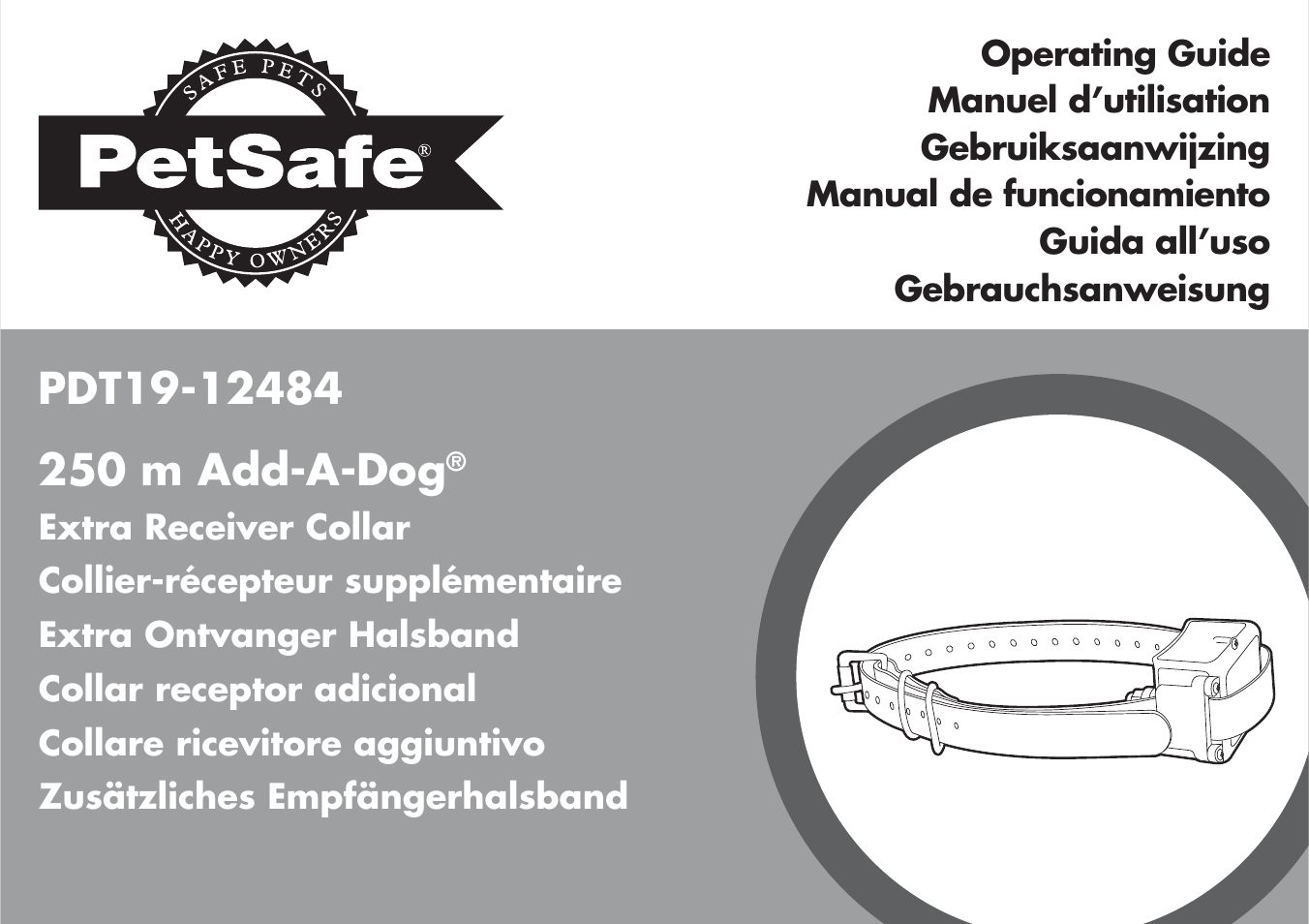 Petsafe 250 m Add-A-Dog® Extra Receiver Collar User Manual | 36 pages