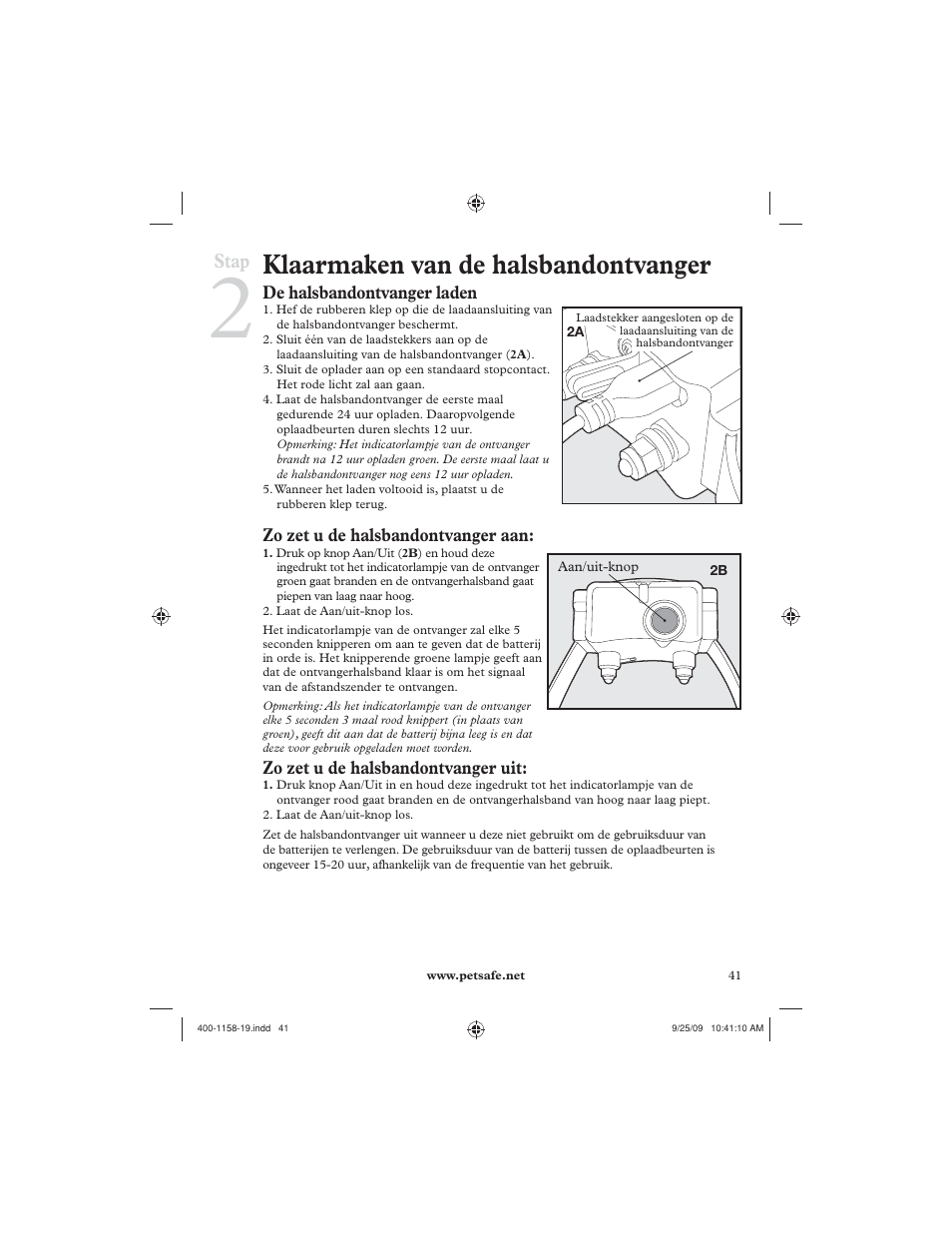 Klaarmaken van de halsbandontvanger, Stap | Petsafe 250 m Remote Trainer User Manual | Page 41 / 104
