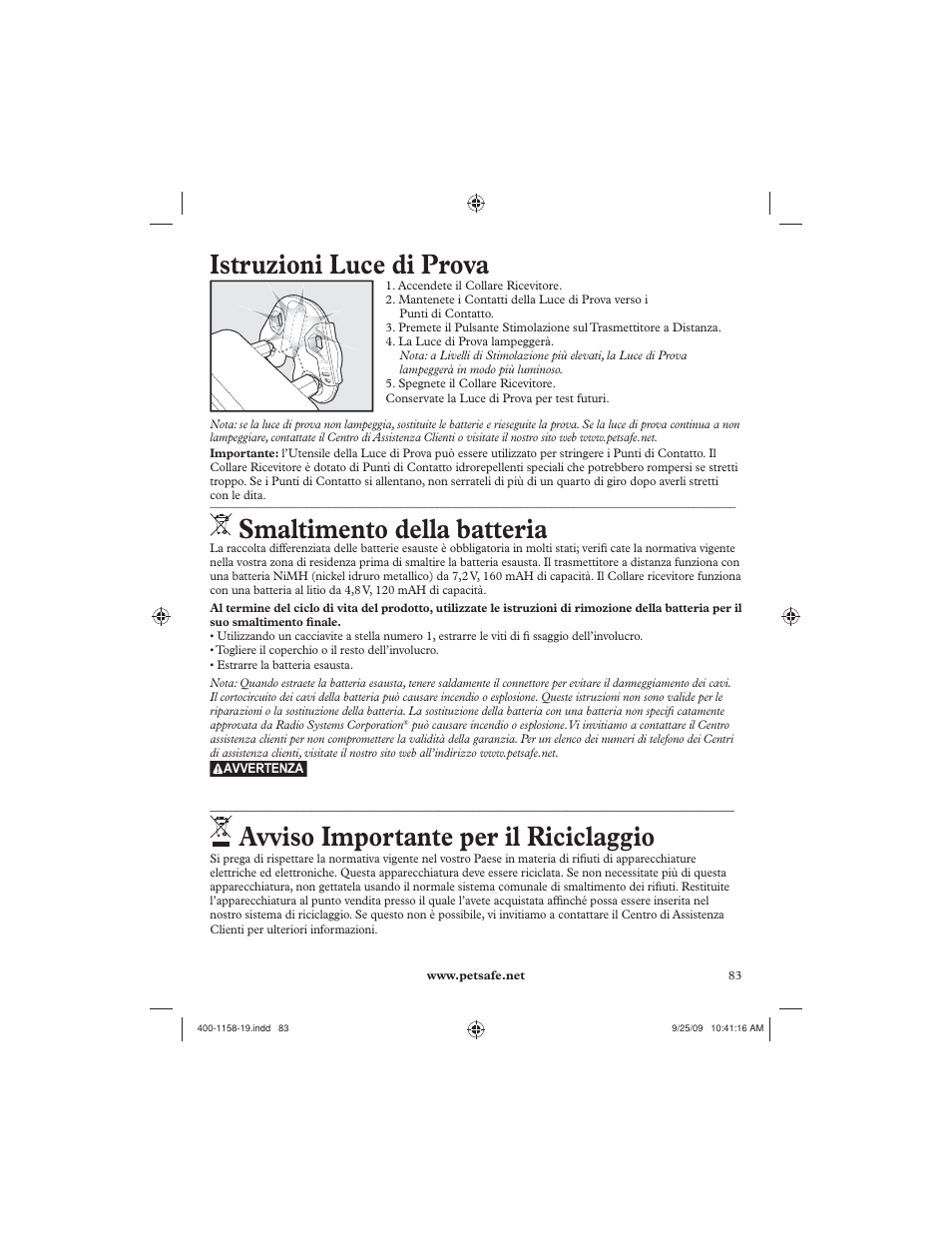 Istruzioni luce di prova, Smaltimento della batteria, Avviso importante per il riciclaggio | Petsafe 250 m Remote Trainer User Manual | Page 83 / 104