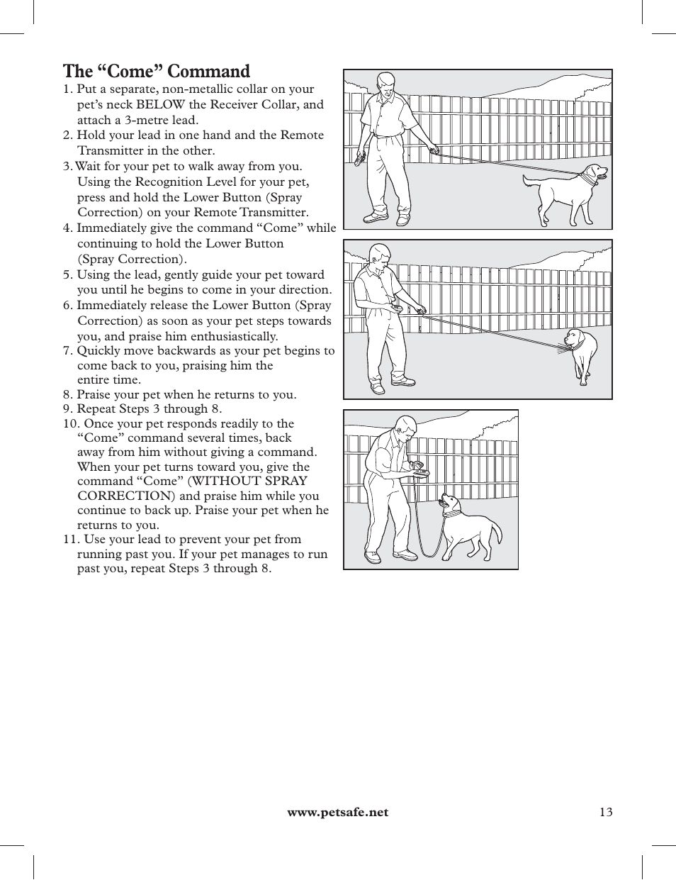 The “come” command | Petsafe 275 m Deluxe Remote Spray Trainer User Manual | Page 13 / 116
