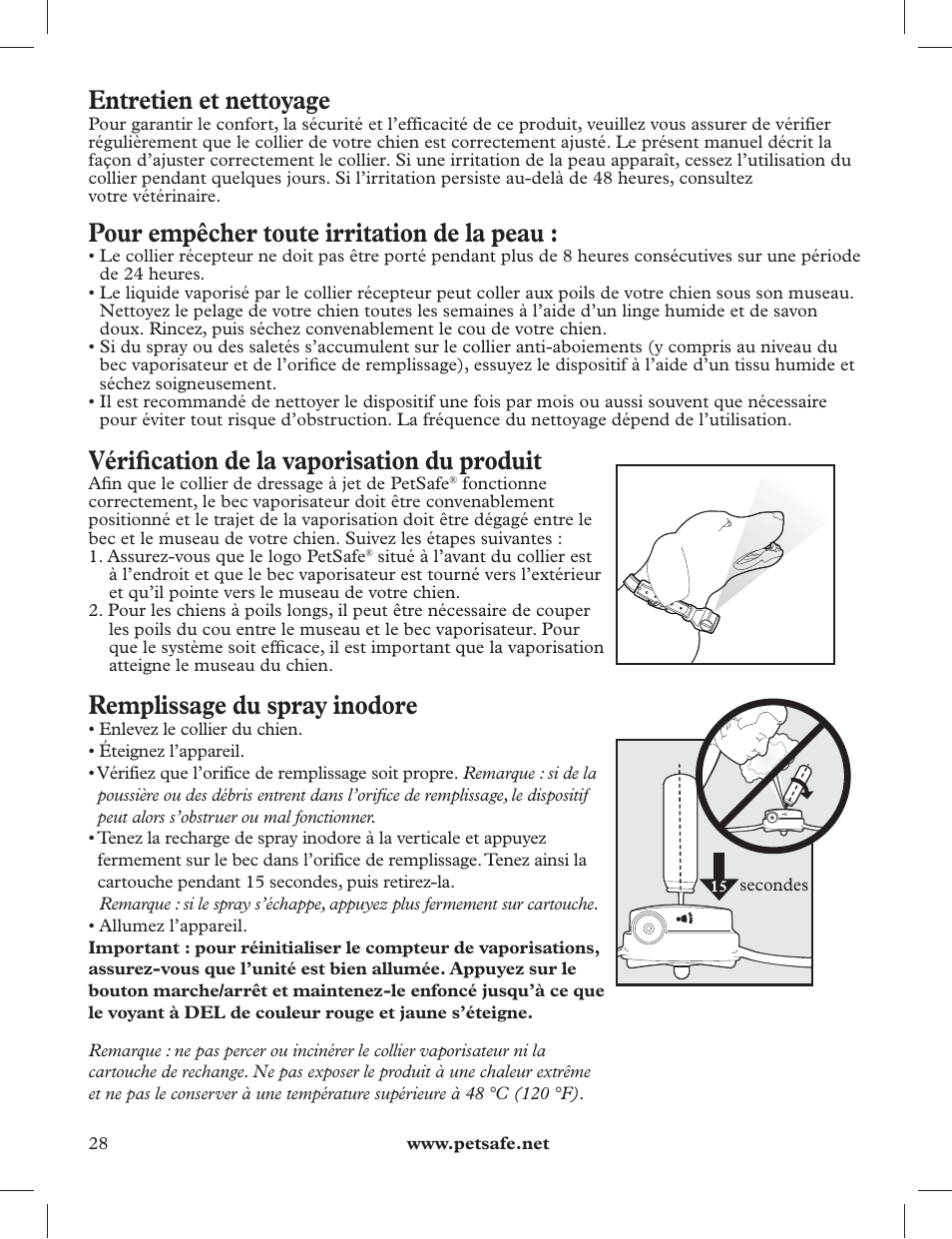 Entretien et nettoyage, Pour empêcher toute irritation de la peau, Vérifi cation de la vaporisation du produit | Remplissage du spray inodore | Petsafe 275 m Deluxe Remote Spray Trainer User Manual | Page 28 / 116