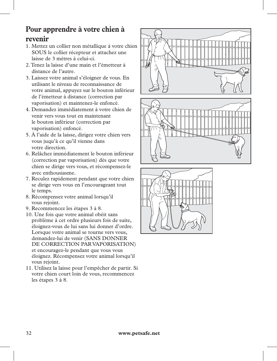 Pour apprendre à votre chien à revenir | Petsafe 275 m Deluxe Remote Spray Trainer User Manual | Page 32 / 116