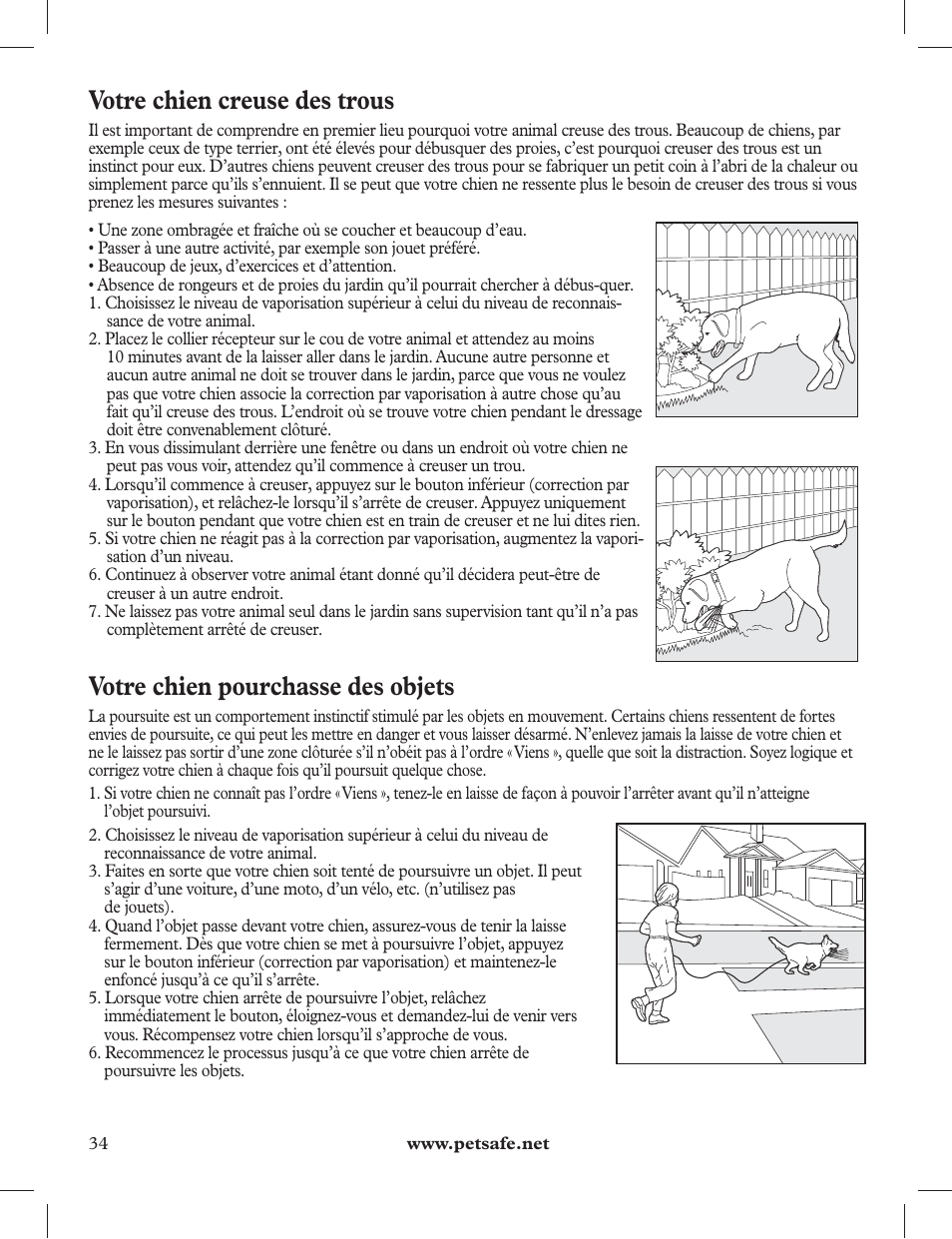Votre chien creuse des trous, Votre chien pourchasse des objets | Petsafe 275 m Deluxe Remote Spray Trainer User Manual | Page 34 / 116