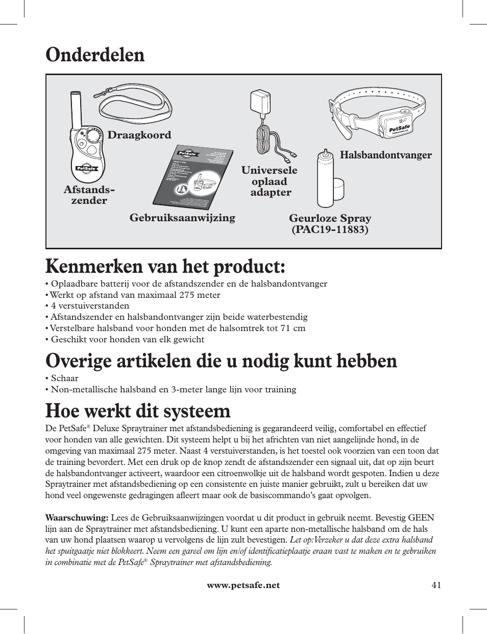 Onderdelen, Kenmerken van het product, Overige artikelen die u nodig kunt hebben | Hoe werkt dit systeem | Petsafe 275 m Deluxe Remote Spray Trainer User Manual | Page 41 / 116