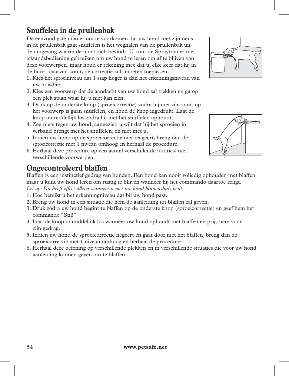 Snuffelen in de prullenbak, Ongecontroleerd blaffen | Petsafe 275 m Deluxe Remote Spray Trainer User Manual | Page 54 / 116