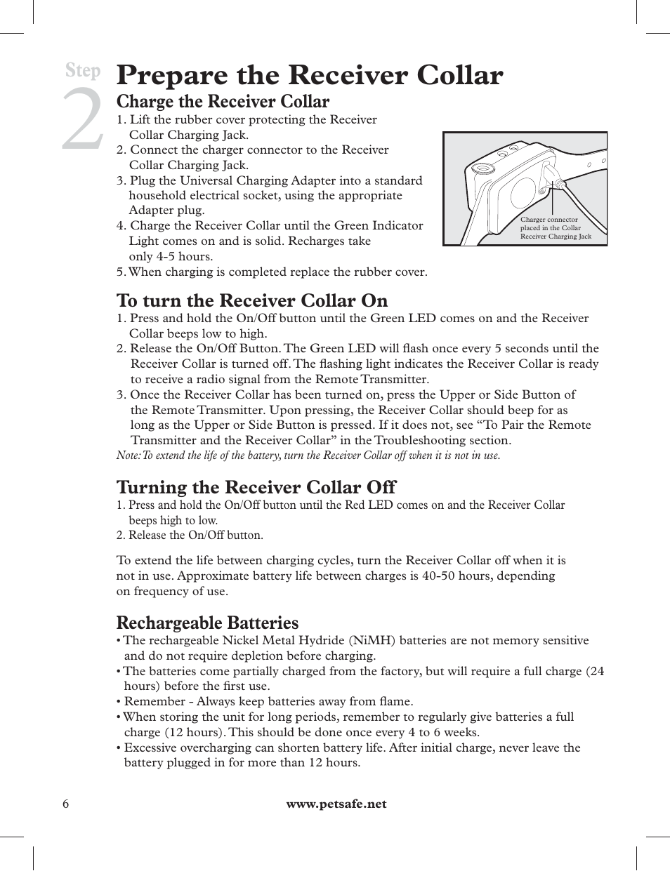 Prepare the receiver collar, Step, Charge the receiver collar | Turning the receiver collar off, Rechargeable batteries | Petsafe 275 m Deluxe Remote Spray Trainer User Manual | Page 6 / 116