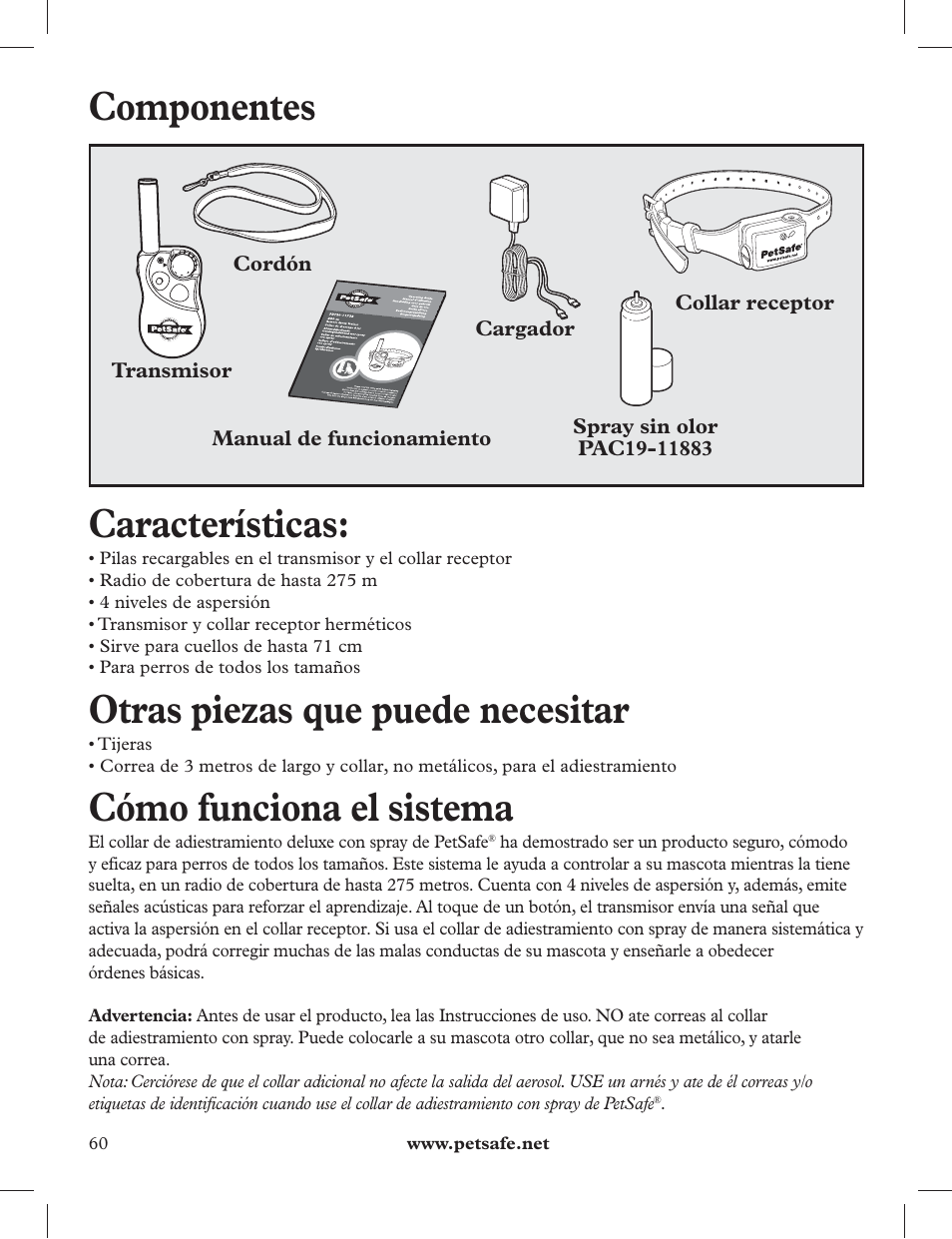Componentes, Características, Otras piezas que puede necesitar | Cómo funciona el sistema | Petsafe 275 m Deluxe Remote Spray Trainer User Manual | Page 60 / 116