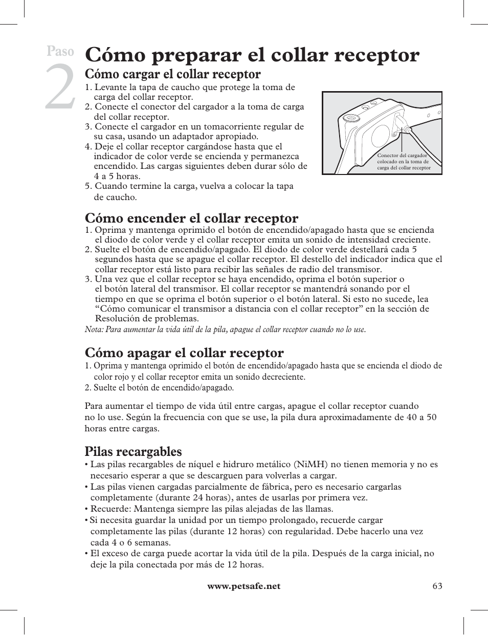 Cómo preparar el collar receptor, Paso, Cómo cargar el collar receptor | Cómo encender el collar receptor, Cómo apagar el collar receptor, Pilas recargables | Petsafe 275 m Deluxe Remote Spray Trainer User Manual | Page 63 / 116