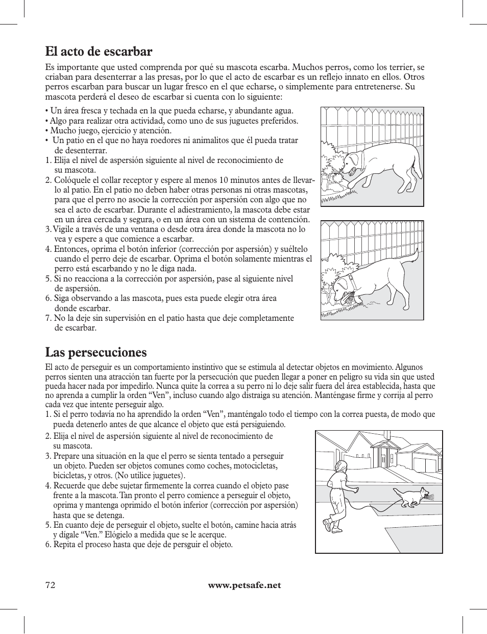 El acto de escarbar, Las persecuciones | Petsafe 275 m Deluxe Remote Spray Trainer User Manual | Page 72 / 116