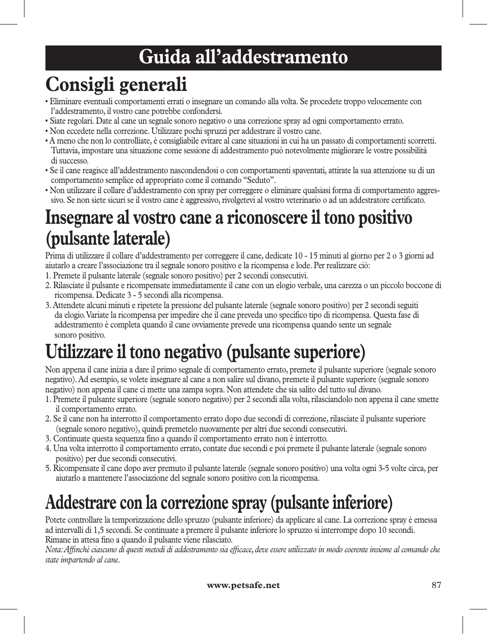 Guida all’addestramento consigli generali, Utilizzare il tono negativo (pulsante superiore) | Petsafe 275 m Deluxe Remote Spray Trainer User Manual | Page 87 / 116