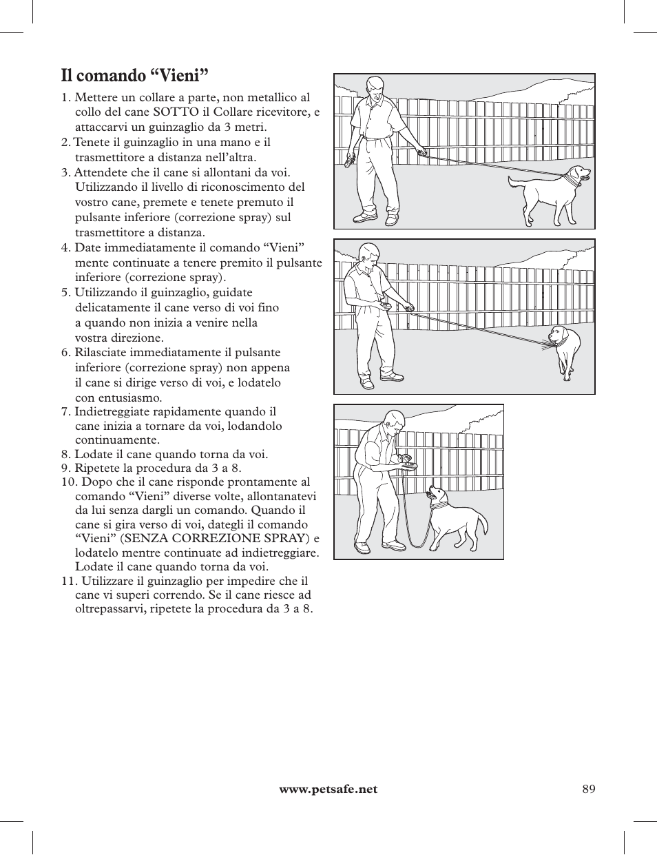 Il comando “vieni | Petsafe 275 m Deluxe Remote Spray Trainer User Manual | Page 89 / 116
