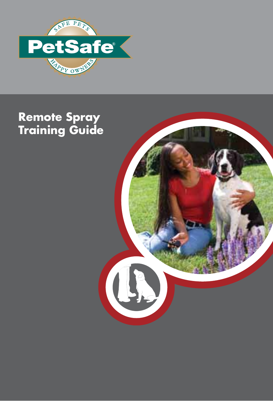 Petsafe SPT-85 Spray Commander™, 85 m Basic Remote Spray Trainer User Manual | 12 pages