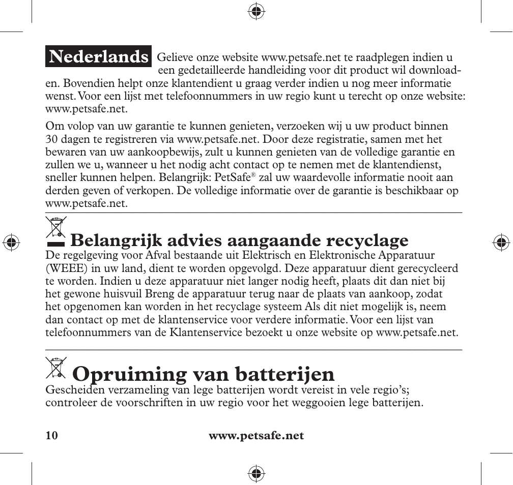 Opruiming van batterijen, Belangrijk advies aangaande recyclage | Petsafe 350 m Add-A-Dog® Extra Receiver Collar User Manual | Page 10 / 32